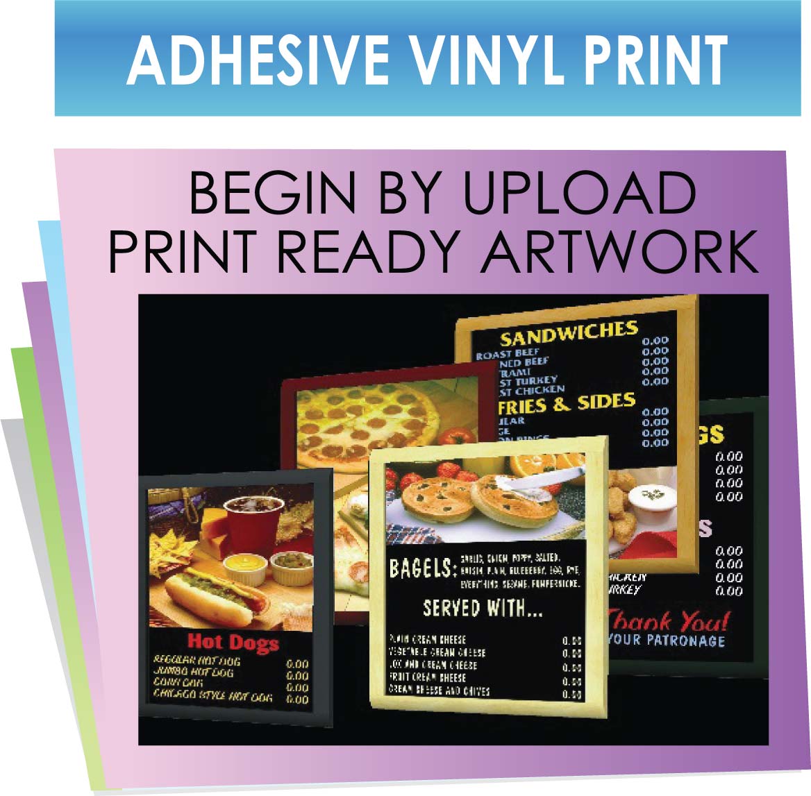 ADHESIVE VINYL PRINT – Always Sign